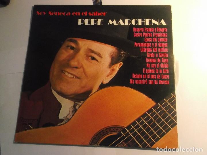 Discos de vinilo: PEPE MARCHENA-SOY SENECA EN EL SABER - Foto 1