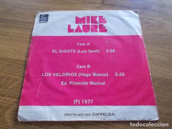 Discos de vinilo: MIKE LAURE. EL BIGOTE, LOS VELORIOS. - Foto 2