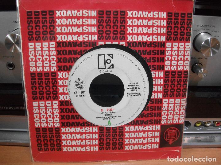 Discos de vinilo: BREAD  SI + CONSUELATE  SINGLE SPAIN 1971 PDELUXE - Foto 1