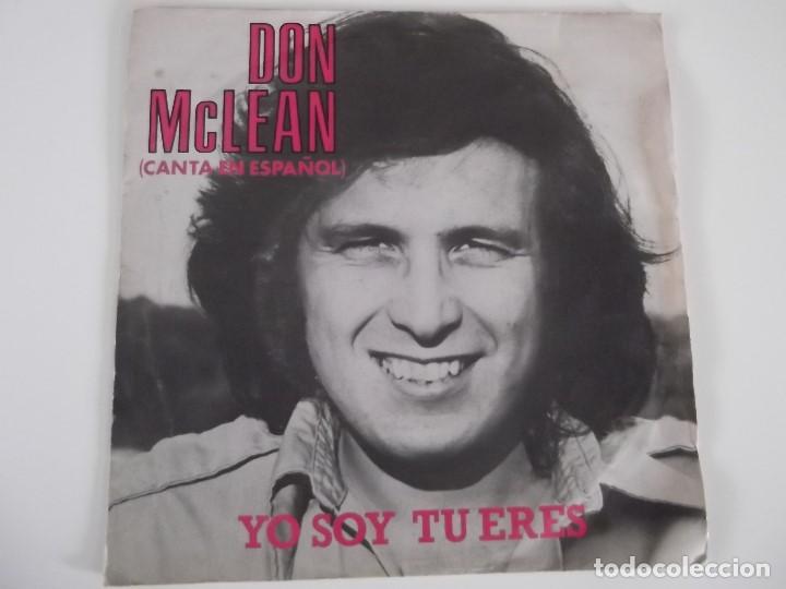 Discos de vinilo: DON McLEAN - Yo soy tu eres - Foto 1