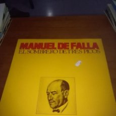 Discos de vinilo: MANUEL DE FALLA. EL SOMBRERO DE TRES PICOS. B4V. Lote 117338963