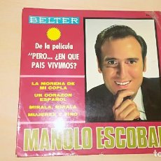 Discos de vinilo: MANOLO ESCOBAR - DE LA PELICULA - PERO.. EN QUE PAIS VIVIMOS - 1967 BELTER