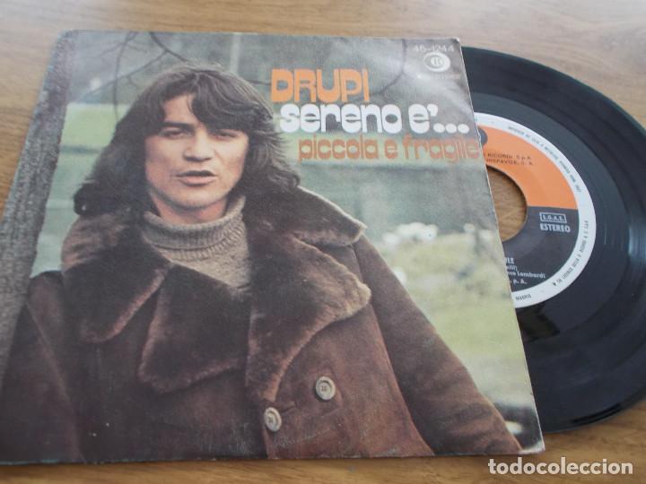 Discos de vinilo: DRUPI. SERENO E&acute; PICCOLA E FRAGILE. - Foto 1