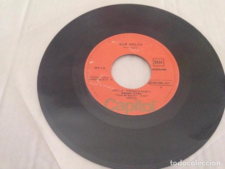 Discos de vinilo: Bob Welch - Ojos De &Eacute;bano (Ebony Eyes) - Foto 1