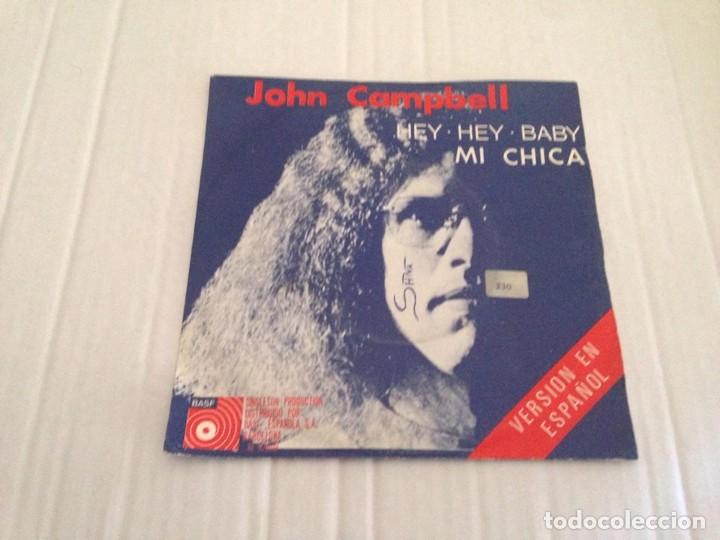 Discos de vinilo: John Campbell --- Hey Hey Baby (Version En Espa&ntilde;ol) (7-- Single) - Foto 1