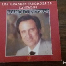 Discos de vinilo: LP. MANOLO ESCOBAR LOS GRANDES PASODOBLES CANTADOS 1982 ESPAÑA LP 33 RPM