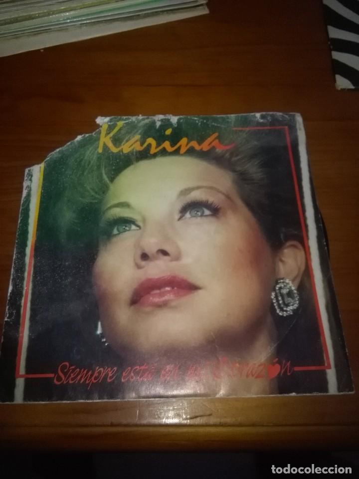 Discos de vinilo: KARINA. SIEMPRE EST&Aacute; EN MI CORAZ&Oacute;N. MB3 - Foto 1