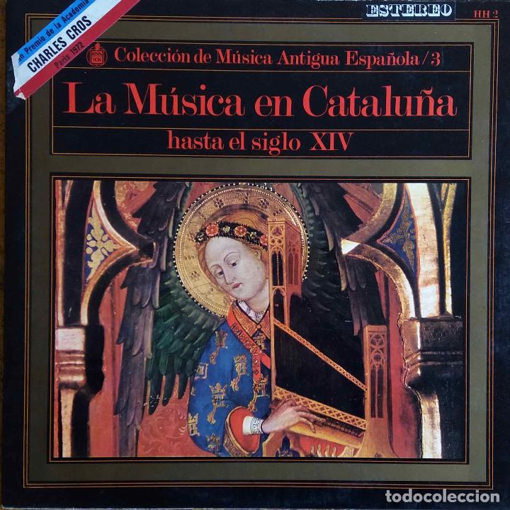 Discos de vinilo: LA M&Uacute;SICA EN CATALU&Ntilde;A HASTA EL SIGLO XIV, LP CON PORTADA DOBLE + LIBRETO