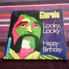 Discos de vinilo: GIORGIO MORODER LOOKY, LOOKY / HAPPY BIRTHDAY (1969 BELTER ESPAÑA). Lote 117919747