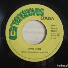 Dischi in vinile: CAPITAL LETTERS - ALEGRAOS + PAPA NO ERA UN ASESINO - SINGLE ESPAÑOL 1980 - GREENSLEEVES