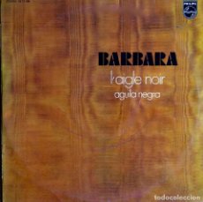 Discos de vinilo: BARBARA, L´AIGLE NOIR. ÁGUILA NEGRA. LP ESPAÑA