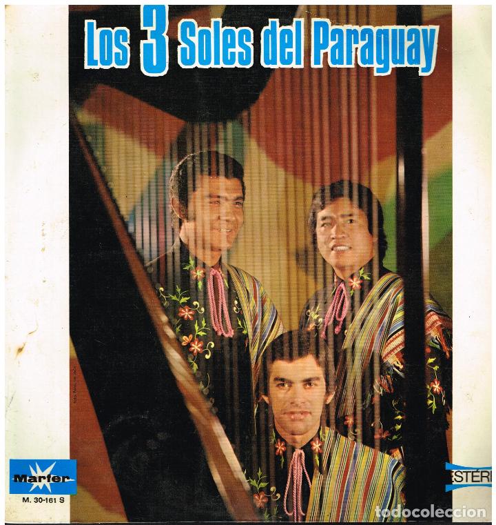 Dischi in vinile: LOS 3 SOLES DEL PARAGUAY - LP 1972 - DEDICATORIA DEL GRUPO EN CONTRAPORTADA
