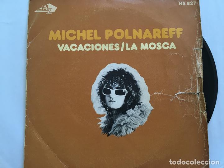 Discos de vinilo: 7 SINGLE-MICHEL POLNAREFF-VACACIONES-LA MOSCA - Foto 1