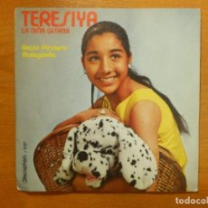Discos de vinilo: DISCO DE VINILO - SINGLE - TERESIYA, LA NIÑA GITANA - ANTÓN PIRULERO, MALAGUEÑA - DISCOPHON