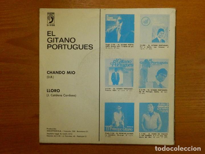 Discos de vinilo: Disco de Vinilo - SINGLE - EL GITANO PORTUGUES - CHANDO MIO - LLORO - Foto 2