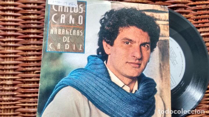 Discos de vinilo: SINGLE (VINILO) DE CARLOS CANO A&Ntilde;OS 80 - Foto 1