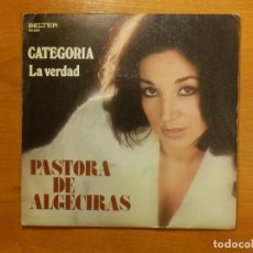 Discos de vinilo: DISCO VINILO - SINGLE - PASTORA DE ALGECIRAS - CATEGORÍA - LA VERDAD 