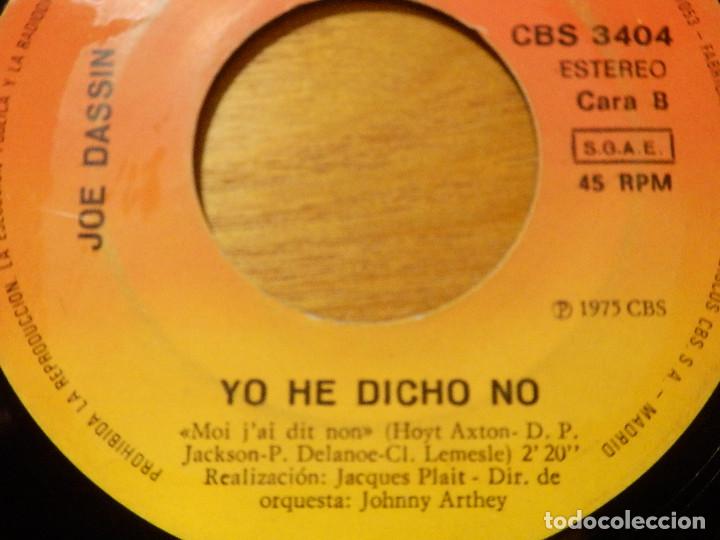 Discos de vinilo: Disco Vinilo - Single - JOE DASSIN - VERANO INDIO - YO HE DICHO NO - JUKEBOX - Foto 3