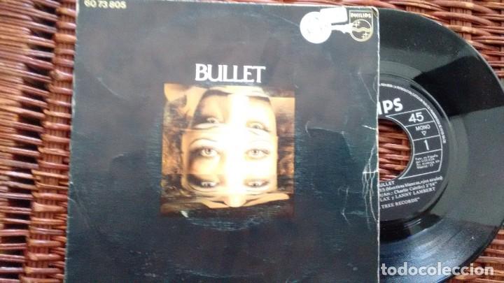 Discos de vinilo: SINGLE (VINILO) DE BULLET A&Ntilde;OS 70 - Foto 1