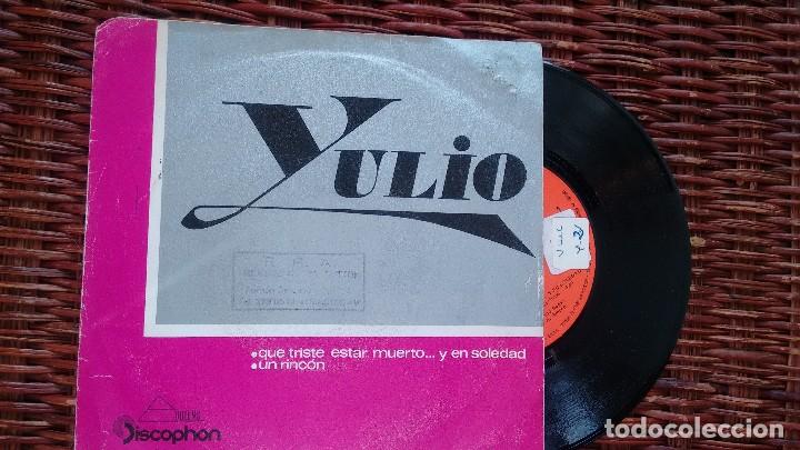 Discos de vinilo: SINGLE (VINILO) DE YULIO A&Ntilde;OS 70 - Foto 1
