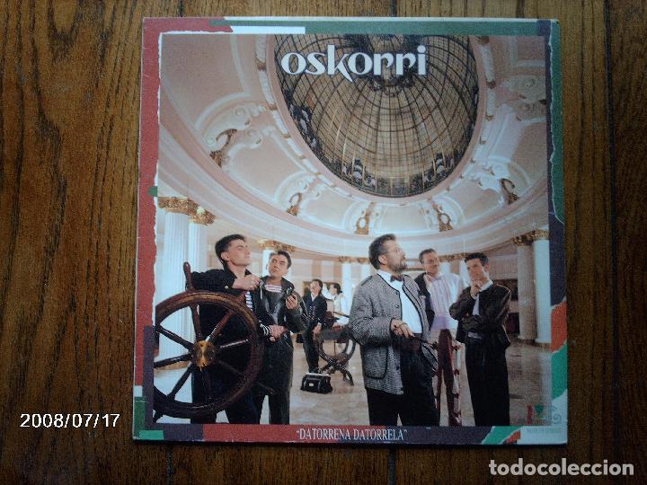 Discos de vinilo: oskorri  -  datorrena datorrela - Foto 1
