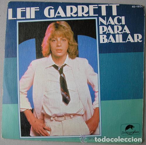 Discos de vinilo: LEIF GARRETT  NACI PARA BAILAR  SINGLE  1978 - Foto 1