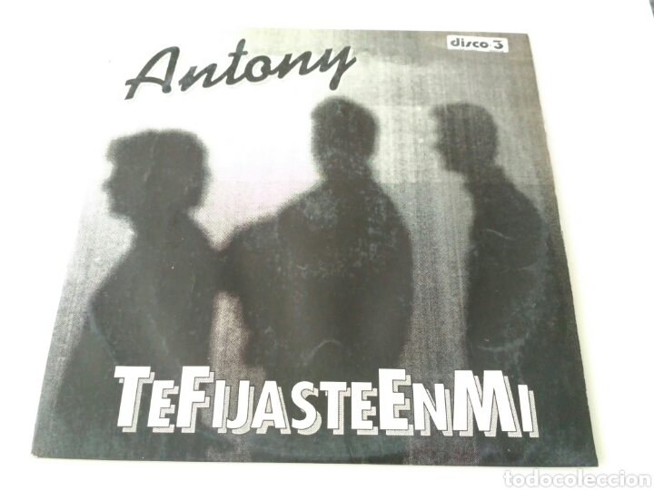 Discos de vinilo: Antony - Te fijaste en mi - Foto 1