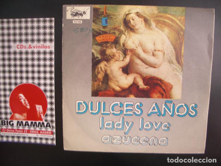 Discos de vinilo: DULCES A&Ntilde;OS- LADY LOVE. SINGLE - Foto 1