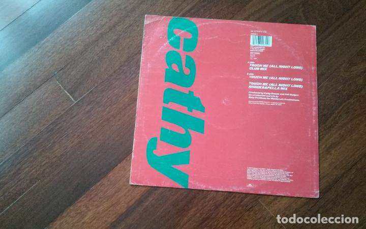 Discos de vinilo: Cathy dennis-touch me(all night long).maxi - Foto 2