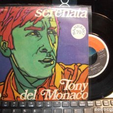Discos de vinilo: TONY DEL MONACO SERENATA - SAN REMO 70 SINGLE SPAIN 1970 PDELUXE. Lote 119481183