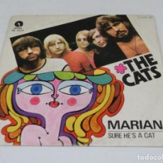 Discos de vinilo: SINGLE - THE CATS - MARIAN - SURE HE'S A CAT - 1971