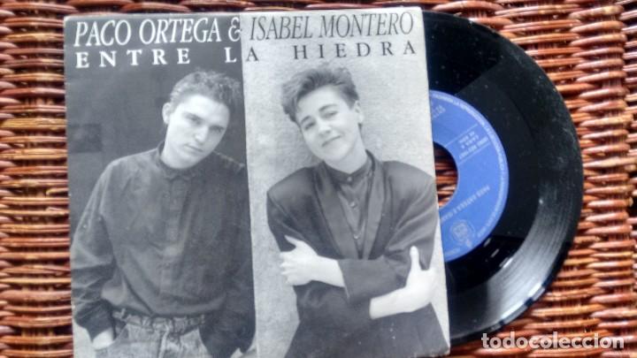 Discos de vinilo: SINGLE (VINILO) DE PACO ORTEGA E ISABEL MONTERO A&Ntilde;OS 80 - Foto 1