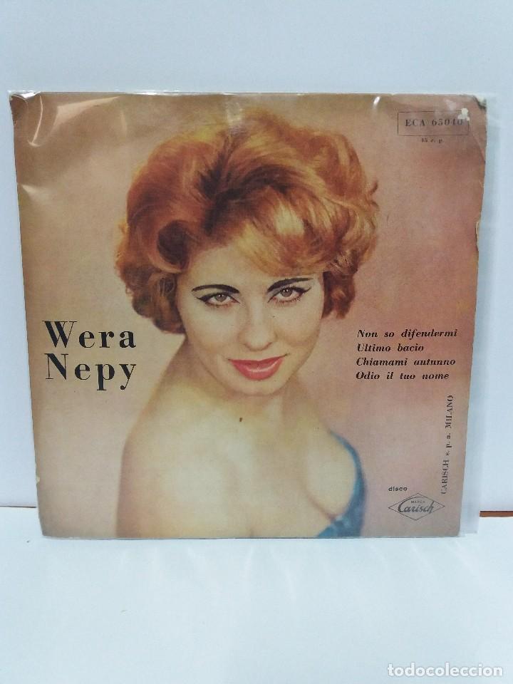 Dischi in vinile: EP ** WERA NEPY ** NON SO DIRENDERMI ** COVER/ VERY GOOD+ /EXCELLENT ** EP/ EXCELLENT ** 1959