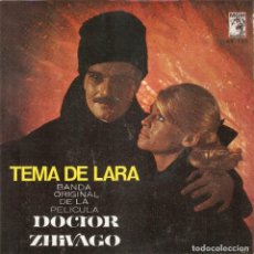 Discos de vinilo: VENDO SINGLE BANDA SONORA ORIGINAL DE DOCTOR ZHIVAGO, AÑO 1966 (MAS INFORMACIÓN 2ª FOTO EN INTERIOR)