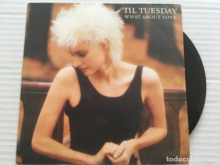 Discos de vinilo: 7 SINGLE-TIL TUESDAY-WHAT ABOUT LOVE - Foto 1