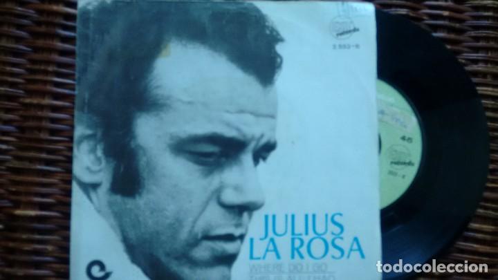 Discos de vinilo: SINGLE (VINILO) DE JULIUS LA ROSA  A&Ntilde;OS 60 - Foto 1