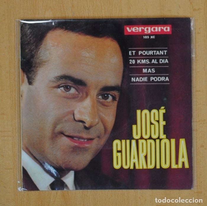 Discos de vinilo: JOSE GUARDIOLA - ET POURTANT + 3 - EP - Foto 1