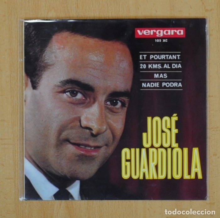 Discos de vinilo: JOSE GUARDIOLA - ET POURTANT + 3 - EP - Foto 1