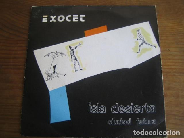 Discos de vinilo: EXOCET -  Isla desierta ************** RARO SINGLE 1984! - Foto 1