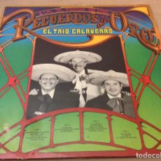 Discos de vinilo: EL TRIO CALAVERAS. RECUERDOS DE ORO. 2LP 1981 EPIC. CARPETA ABIERTA.. Lote 120582979