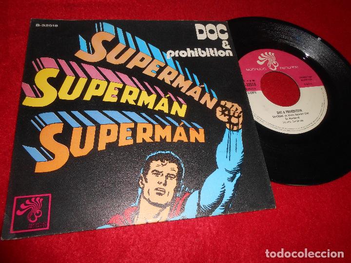 Vinyl-Schallplatten: DOC&PROHIBITION SUPERMAN/NOTHING CHANGED 7'' SINGLE 1972 BOCACCIO SPAIN EDICION ESPA&Ntilde;OLA