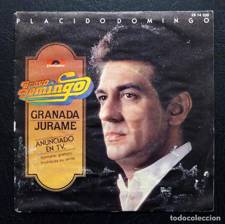 Discos de vinilo: SINGLE PL&Aacute;CIDO DOMINGO - GRANADA - POLYDOR 1982 - Foto 1