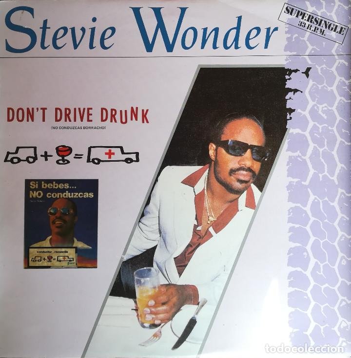 T drive. Stevie Wonder - Spain. Don`t Drive drunk!. Don't Drive drunk. Album Art Live in San Diego too drunk to Drive.