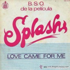 Discos de vinilo: THE NEW CHRISTY MINSTRELS / LOVE CAME FOR ME / VERSION ESPAÑOLA (BSO SPLASH) SINGLE 1984. Lote 120855755
