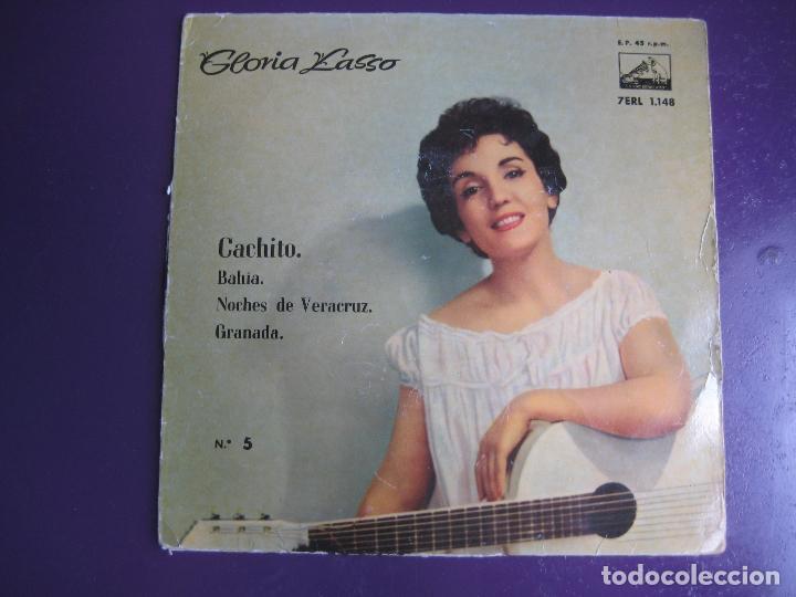 Discos de vinilo: GLORIA LASSO EP EMI 1958 cachito/ bahia / noches de veracruz / granada
