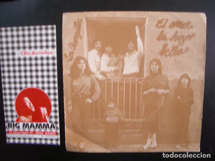 Discos de vinilo: LOS CHUNGUITOS- EL AMOR LA HIZO BELLA. SINGLE. - Foto 1