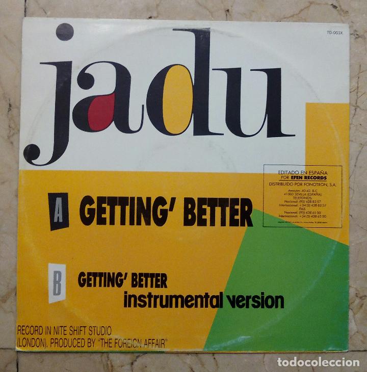 Discos de vinilo: MAXI SINGLE JADU - GETTING BETTER - TALA RECORDS 1990. - Foto 2
