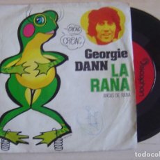 Discos de vinilo: GEORGIE DANN - LA RANA + ANCAS DE RANA - SINGLE 1974 - DISCOPHON. Lote 121171699