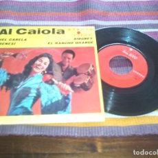 Discos de vinilo: AL CAIOLA - PIEL CANELA SIBONEY EL RANCHO GRANDE FRENESÍ - EP STEREO TIME DISCOS VERGARA RAREZA. Lote 121225007
