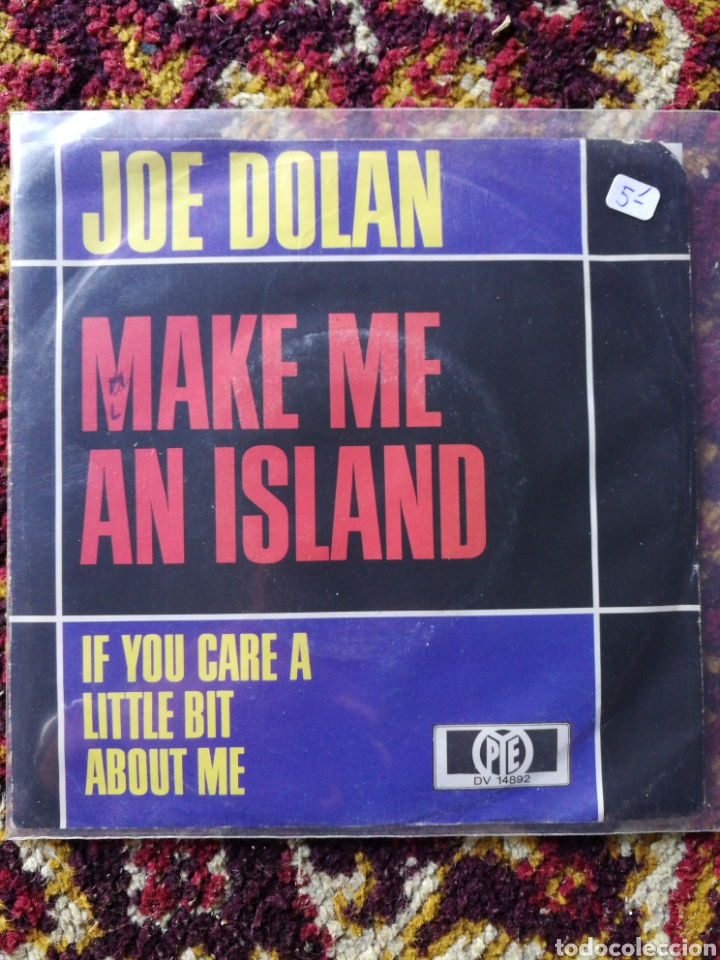 Discos de vinilo: SINGLE JOE DOLAN- MAKE ME AN ISLAND, 1969. - Foto 1